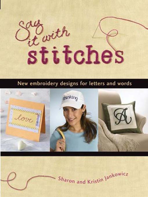 Title details for Say It With Stitches by Sharon Jankowicz - Available